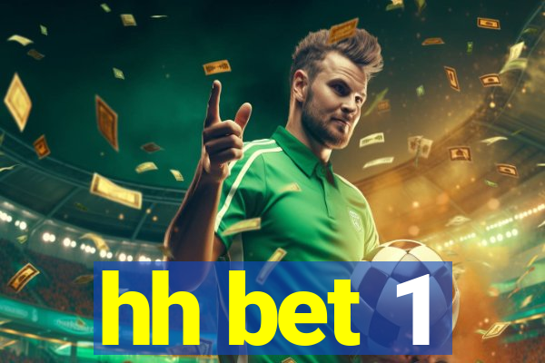 hh bet 1